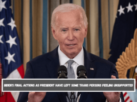 Biden's final actions as president have left some trans persons feeling unsupported