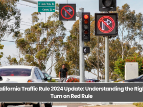 California Traffic Rule 2024 Update: Understanding the Right Turn on Red Rule