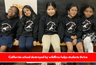 California school destroyed by wildfires helps students thrive