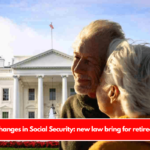 Changes in Social Security new law bring for retirees