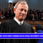 Chief Justice Roberts condemns elected officials who intimidate judges