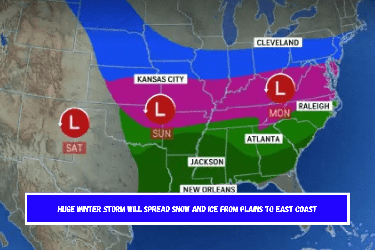 Huge winter storm will spread snow and ice from Plains to East Coast