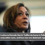 LAPD rushes to Kamala Harris' California home in Palisades Fire evacuation zone, and two men are detained: reports