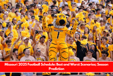 Missouri 2025 Football Schedule Best and Worst Scenarios; Season Prediction