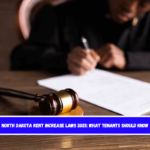 North Dakota Rent Increase Laws 2025 What Tenants Should Know