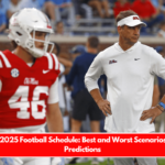 Ole Miss 2025 Football Schedule Best and Worst Scenarios, Season Predictions