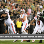 Oregon vs. Ohio State CFP Preview, Rose Bowl Prediction, and Betting Lines