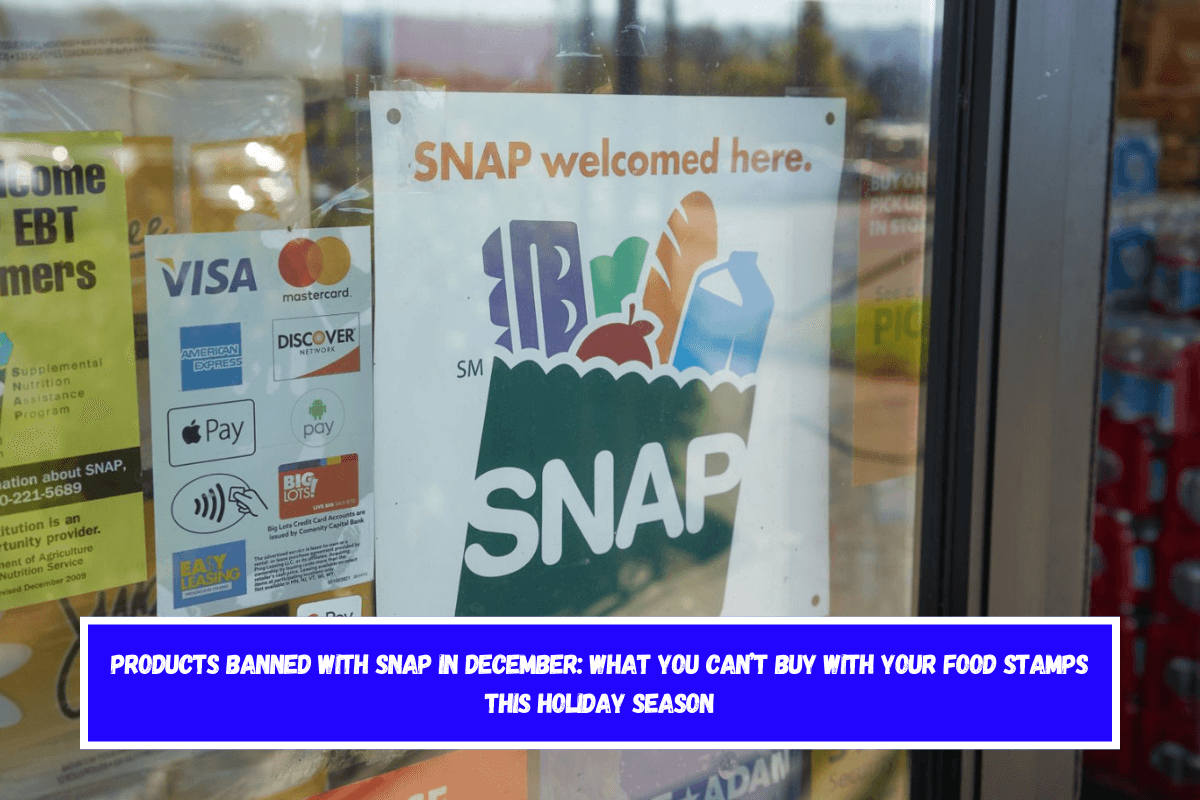 Products banned with SNAP in December What you can’t buy with your food stamps this holiday season