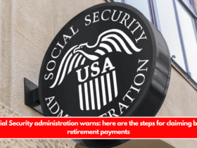 Social Security administration warns here are the steps for claiming back retirement payments