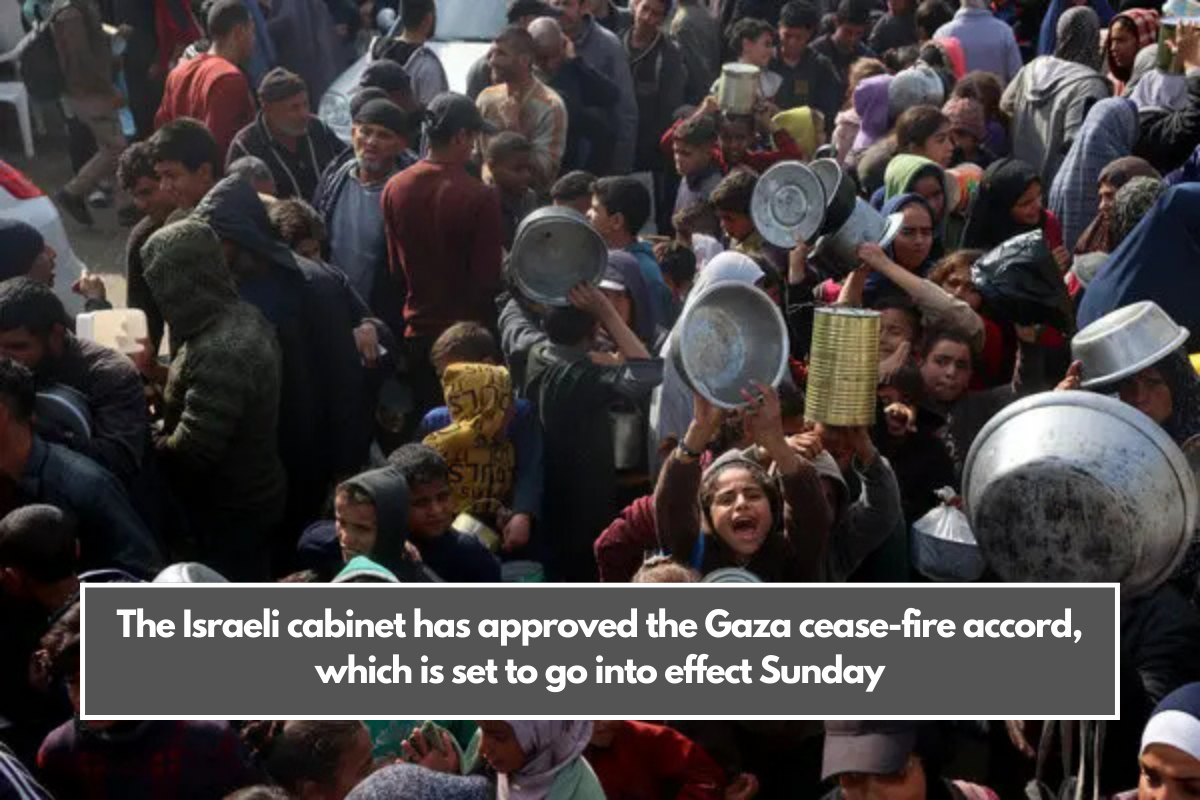 The Israeli cabinet has approved the Gaza cease-fire accord, which is set to go into effect Sunday