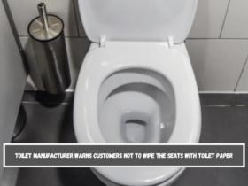 Toilet manufacturer warns customers not to wipe the seats with toilet paper