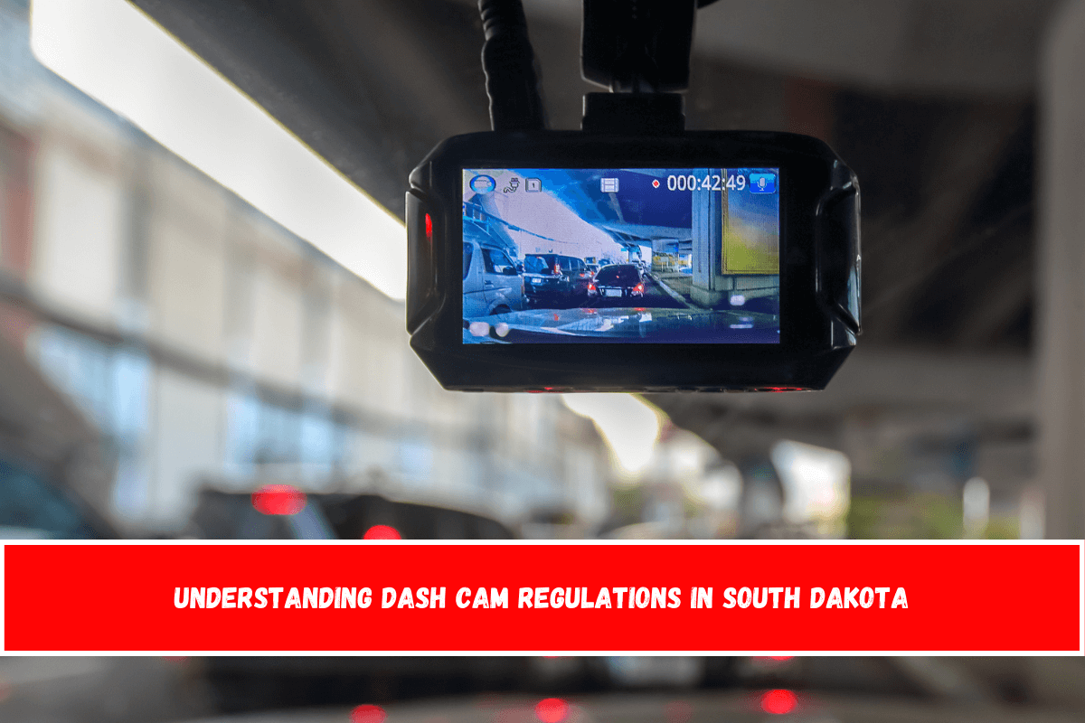 Understanding Dash Cam Regulations in South Dakota