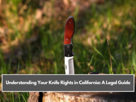 Understanding Your Knife Rights in California: A Legal Guide