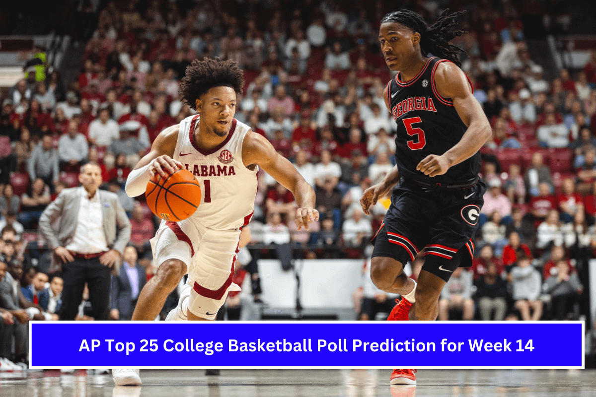 AP Top 25 College Basketball Poll Prediction for Week 14