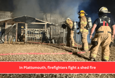 In Plattsmouth, firefighters fight a shed fire