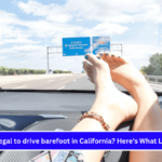 Is it illegal to drive barefoot in California Here's What Law Says!