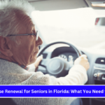 License Renewal for Seniors in Florida What You Need to Know