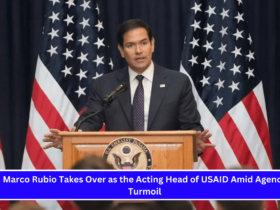 Marco Rubio Takes Over as the Acting Head of USAID Amid Agency Turmoil