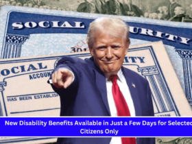 New Disability Benefits Available in Just a Few Days for Selected Citizens Only