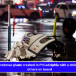 Small medevac plane crashed in Philadelphia with a child and five others on board