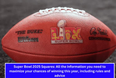 Super Bowl 2025 Squares All the information you need to maximize your chances of winning this year, including rules and advice