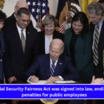 The Social Security Fairness Act was signed into law, ending benefit penalties for public employees