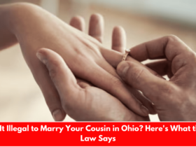 Is It Illegal to Marry Your Cousin in Ohio? Here's What the Law Says