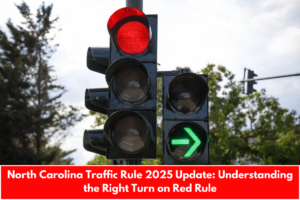 North Carolina Traffic Rule 2025 Update: Understanding the Right Turn on Red Rule