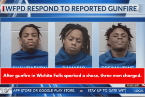 After gunfire in Wichita Falls sparked a chase, three men charged.