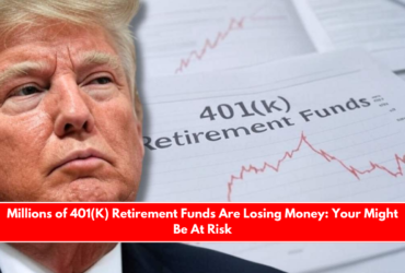 Millions of 401(K) Retirement Funds Are Losing Money Your Might Be At Risk