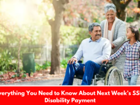 Everything You Need to Know About Next Week’s SSDI Disability Payment