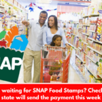 Are you waiting for SNAP Food Stamps? Check if your state will send the payment this week