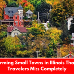 11 Charming Small Towns in IIIinois That Most Travelers Miss Completely