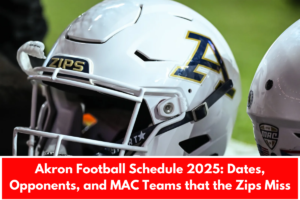 Akron Football Schedule 2025: Dates, Opponents, and MAC Teams that the Zips Miss