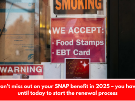 Don’t miss out on your SNAP benefit in 2025 – you have until today to start the renewal process