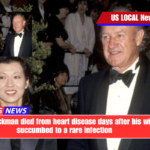 Gene Hackman died from heart disease days after his wife succumbed to a rare infection