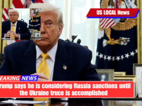 Trump says he is considering Russia sanctions until the Ukraine truce is accomplished