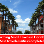 11 Charming Small Towns in Florida That Most Travelers Miss Completely