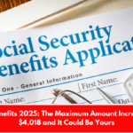 SSDI Benefits 2025: The Maximum Amount Increased to $4,018 and It Could Be Yours