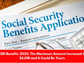 SSDI Benefits 2025: The Maximum Amount Increased to $4,018 and It Could Be Yours