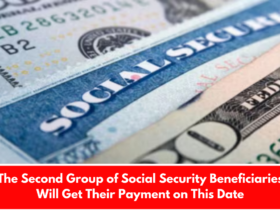 The Second Group of Social Security Beneficiaries Will Get Their Payment on This Date