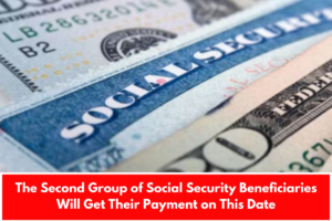 The Second Group of Social Security Beneficiaries Will Get Their Payment on This Date