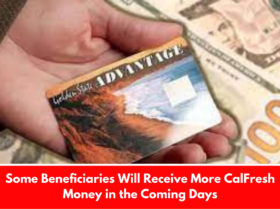 Some Beneficiaries Will Receive More CalFresh Money in the Coming Days