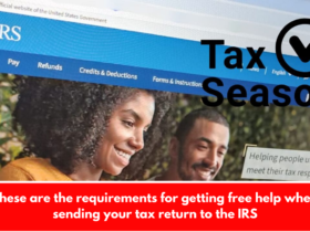 These are the requirements for getting free help when sending your tax return to the IRS