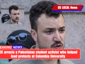 ICE arrests a Palestinian student activist who helped lead protests at Columbia University