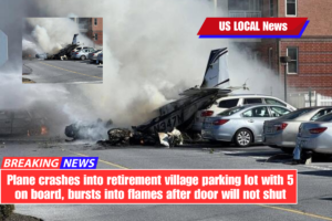 Plane crashes into retirement village parking lot with 5 on board, bursts into flames after door will not shut