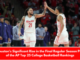 Houston's Significant Rise in the Final Regular Season Poll of the AP Top 25 College Basketball Rankings