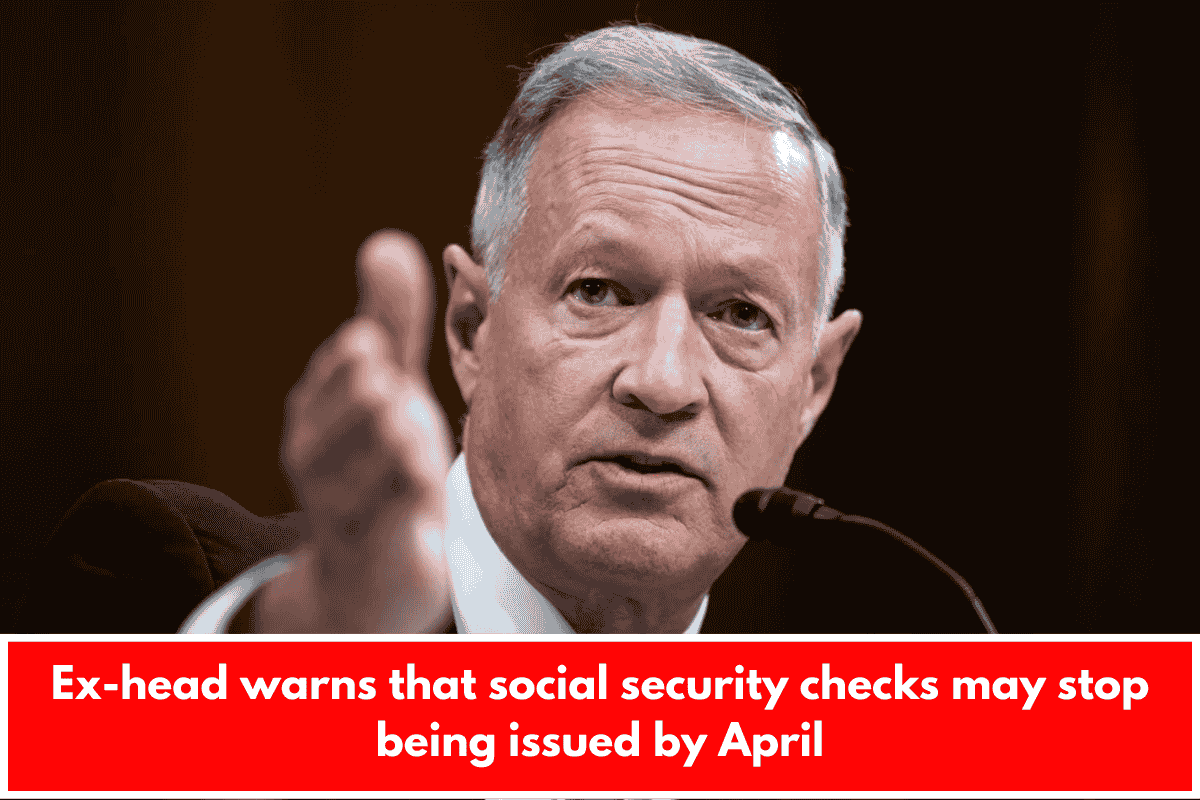 Ex-head warns that social security checks may stop being issued by April