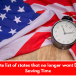 Complete list of states that no longer want Daylight Saving Time