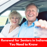 License Renewal for Seniors in Indiana: What You Need to Know